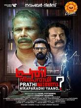 Prathi Niraparadhiyaano (2024) Malayalam