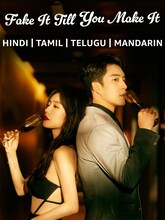 Fake It Till You Make It (2025) S01 (01-20) [Tam + Tel]